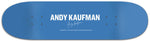 Andy Kaufman™ Skateboard